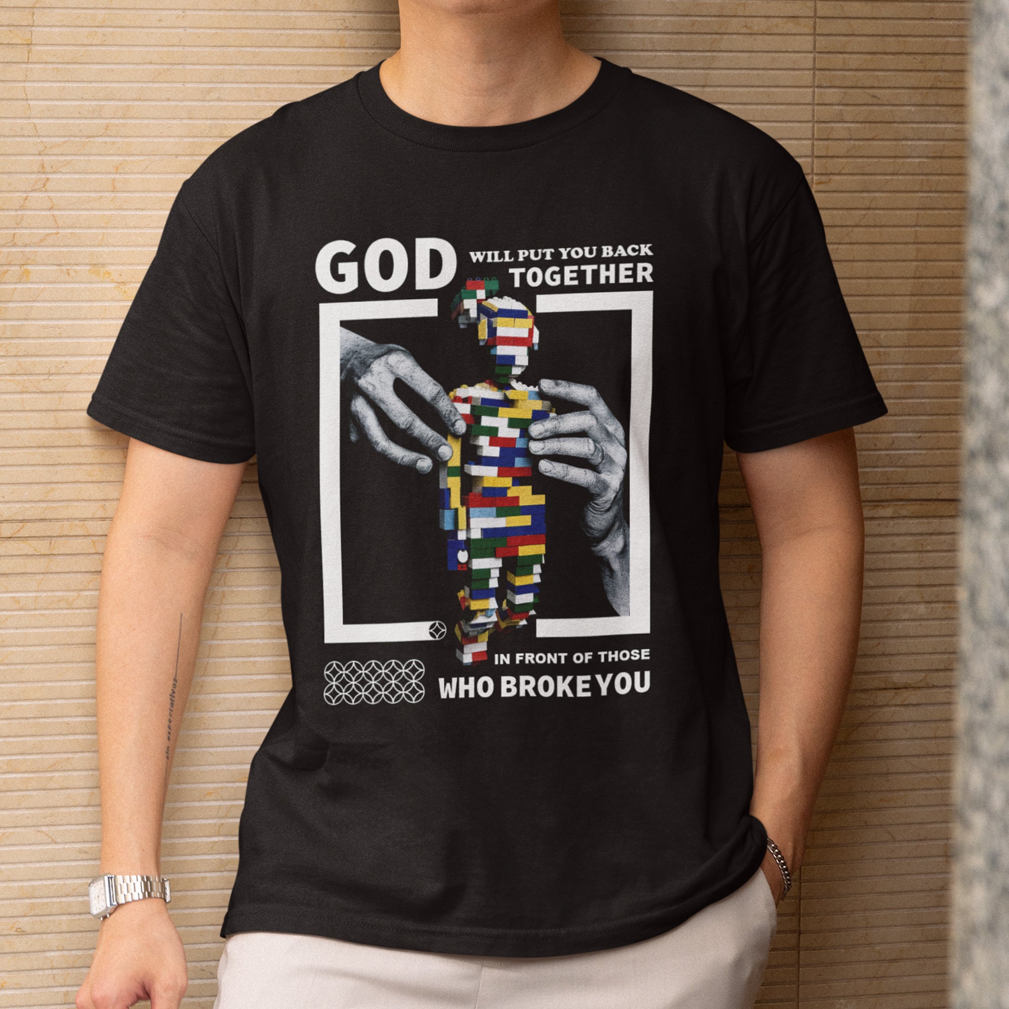 God Will Put You Back Together, Graphic printed Tshirt