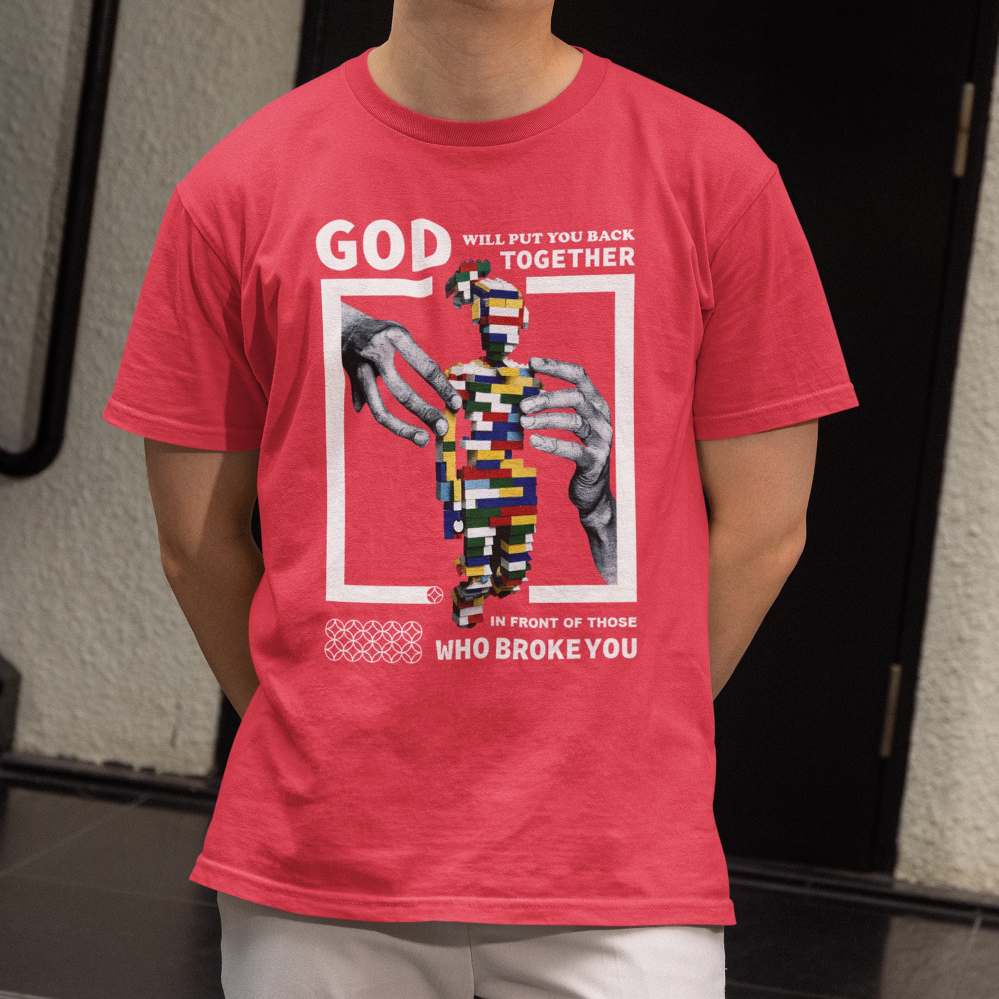 God Will Put You Back Together, Graphic printed Tshirt
